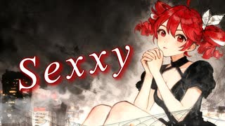Sexxy【流瀬P】/重音テト のサムネイル