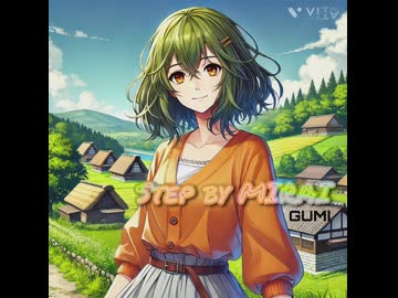 GUMI　【STEP BY MIRAI!】　ボカコレ2026夏