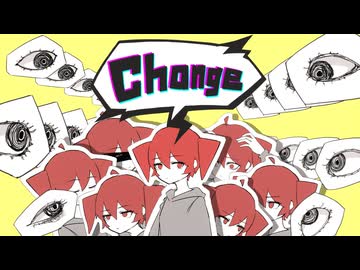 Change/重音テト