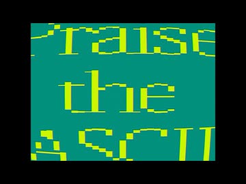Praise the ASCII / 重音テト