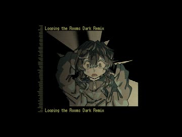 ᒪᗝᗝᑭᎥᑎǤ 丅ᕼᗴ ᖇᗝᗝᗰ / 闇の（えぇ！？）DnB合作【Jesusあるよ笑】