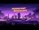 「Moonlight Resonance」MV (Music Video: Moonlight Resonance)