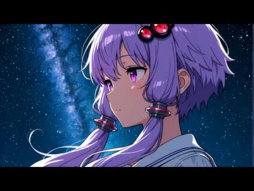 【結月ゆかり】 君の知らない物語 【supercell】