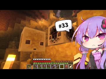 【Minecraft】ゆかりさんのまったりハードコア！Part33