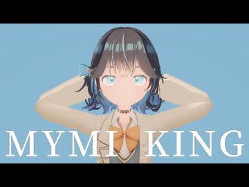 MYMI KING