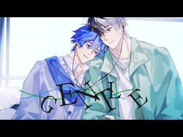 【樂正龍牙ACE × KAITO V3】GENTLE【カバー】