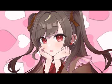 想いを込めて　ミスターラブウイルス　歌ってみた　うめち