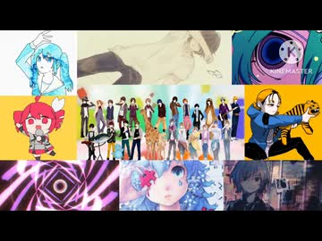 【っぽい人が組んだ】私得バトンリレー型 歌ってみたノンストップメドレー #7