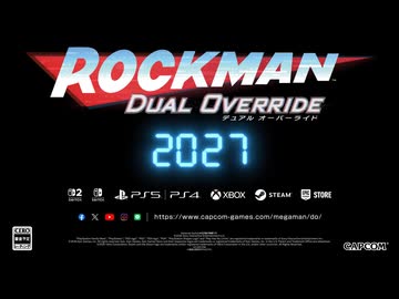 『ロックマン: デュアル オーバーライド』 1st トレーラー
