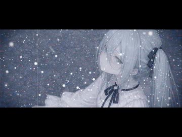最後の言葉　feat.初音ミク