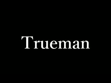 Sirazu 『Trueman』 / 鏡音レン