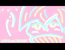 LOVE and SECRET / 鏡音リン