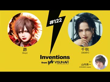 #122 昴（Royz）× 千秋（DEZERT）