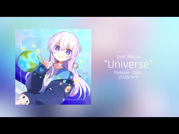 2nd album「Universe」全曲トレーラー