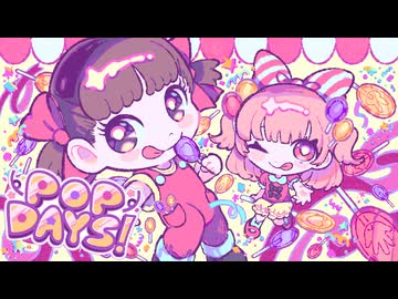POP DAYS! / picco feat.初音ミク