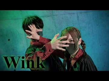 Wink 踊ってみた【くじらいおん×おず】