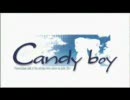 【微修正】Ｃａｎｄｙ☆boyの映像に曲を当ててみた【ピッチ変更】