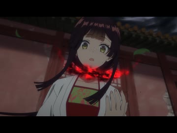ふつつかな悪女ではございますが ～雛宮蝶鼠とりかえ伝～　第11話　たいした悪女ですよ