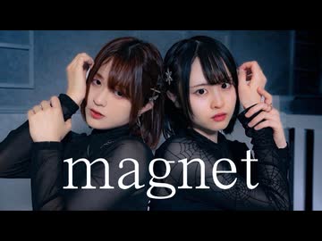 【眠井シキ×とげち】magnet 踊ってみた【初コラボ部門】