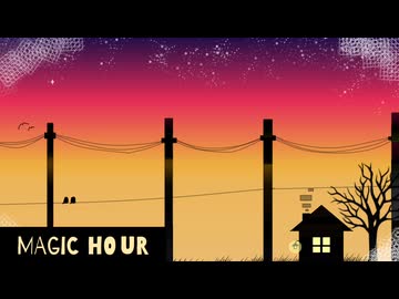 [自作ボカロ曲]MAGICHOUR/GUMI