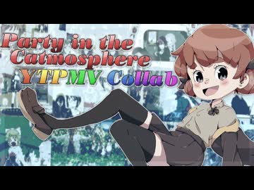 Party in the Catmosphere合作