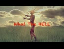 【音街ウナ＆歌愛ユキ＆初音ミク＆GUMI＆flower】What The HELL