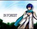 【KAITO】ラクリマのIN FORESTを歌ってもらった