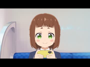 てつりょー！meet with 鉄道むすめ　第1話　どんなところに、行こうかな？