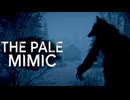 指名手配犯が逃げ込んだ『森のバケモノの狩場』で生き延びるホラーゲーム【 The Pale Mimic 】_後編『VOICEROID実況/重音テト・宮舞モカ』