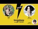 #128 Aiji（LM.C）× 咲人（NIGHTMARE）