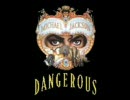 Michael Jackson-Dangerous 　　