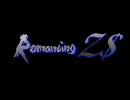 Romancing Ｚ＄