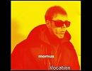 Momus: Vocation