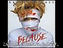 Gilles de Rais　「BECAUSE」