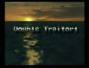 自作RPG「W・トレイターズ」を実況プレイさせて頂きます　PART 3
