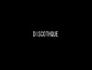 『DISCOTHQUE』を歌ってみました