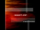 - season's end -