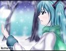 【初音ミクさん】Butterfly in the snowing air【オリジナル曲】