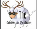 【ザ・ライ麦畑】 第01回 Catcher in the Radio 