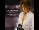 【大人のバラード】Celine Dionの新曲～There Comes a Time