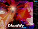 identityシリーズ