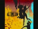 All Time Low- Holly would you turn me on