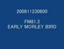 200811230600_FM81.3_EARLY MORLEY BIRD