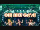 アイドルマスター　「OH! NICE GET's!!」　ダンディ坂野