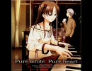 Allegdand（K-PA） - Pure white Pure heart （WHITE ALBUMアレンジ）