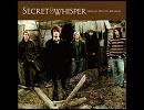 Secret and Whisper - XOXOXO