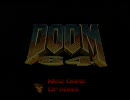 ＤＯＯＭ６４を久々に喋りながらプレイ　１ＲＯＯＭ