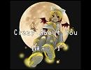 【鏡音レン】CRAZY ABOUT YOU【オリジナル曲】NMM version