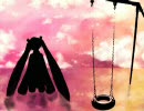 【初音ミク】-Sight-【オリジナル】