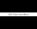 ICO -You were there- ニコ割